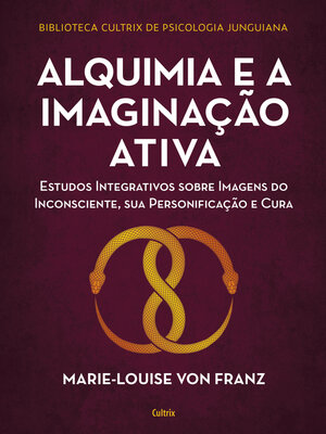 cover image of Alquimia e a imaginação ativa
